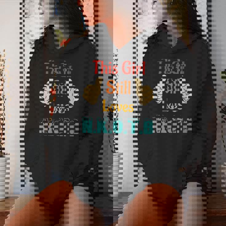 This Girl Still Loves NKOTB Vintage Apparel Women Hoodie Gifts for Her