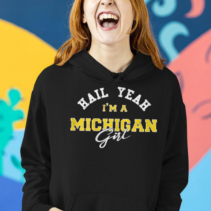 Hail Yeah I'm A Michigan Girl Proud To Be From Michigan Usa Women Hoodie Gifts for Her
