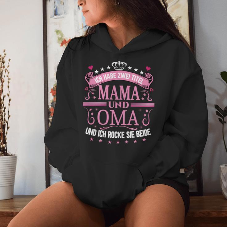 Ich Habe Zwei Titel Mama & Oma Muttertag Spruch Geburtstag Kapuzenpullover für Damen Geschenke für Sie