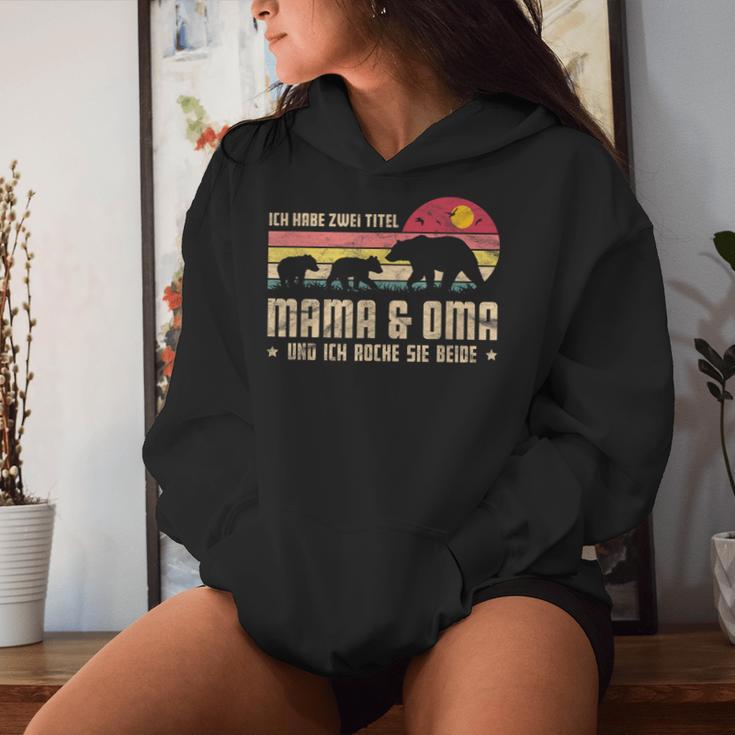 Ich Habe Zwei Titel Mama And Oma Beste Mama Bear Mother's Day Kapuzenpullover für Damen Geschenke für Sie