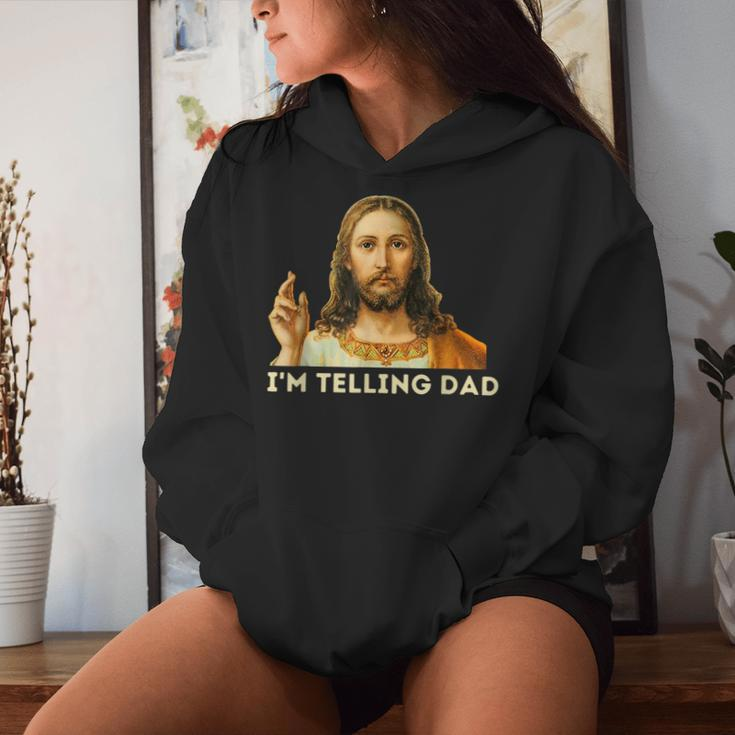 I'm Telling Dad Religious Christian Jesus Meme Women Hoodie Gifts for Her