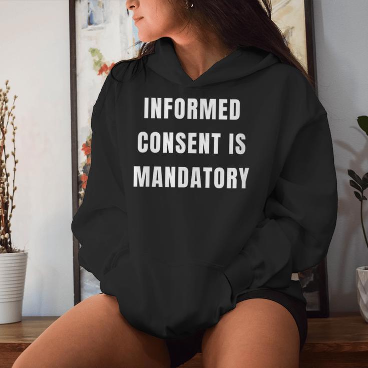 Informed Consent Is Mandatory Women Hoodie Gifts for Her