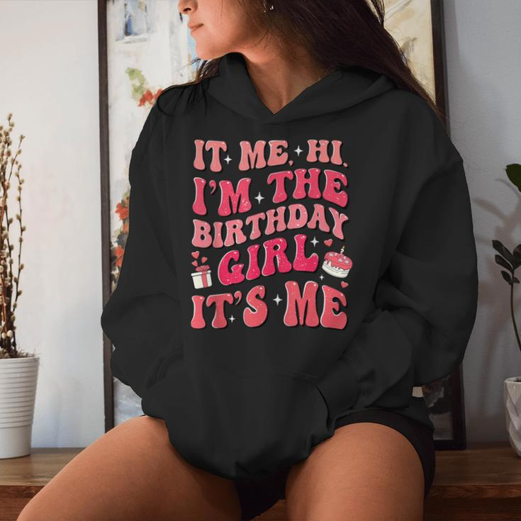 Its Me Hi Im The Birthday Girl Its Me Pajama Birthday Girl Women Hoodie Gifts for Her