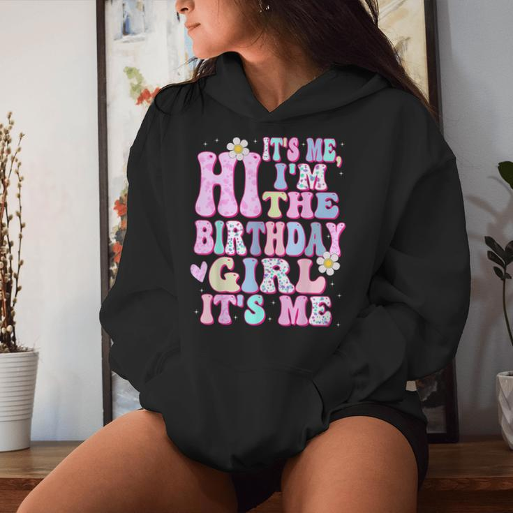 It's Me Hi I'm The Birthday Girl It's Me Birthday Party Women Hoodie Gifts for Her