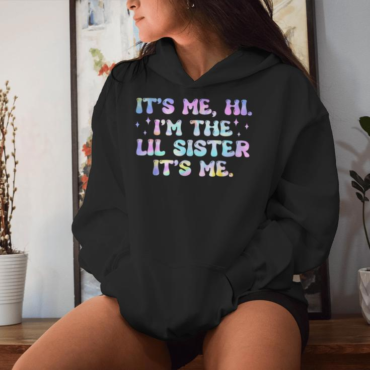 It's Me Hi I'm The Lil Sister It's Me Groovy Kid Women Hoodie Gifts for Her