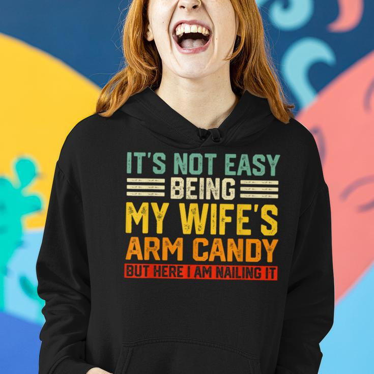 It's Not Easy Being My Wife's Arm Candy Retro Husband Women Hoodie Gifts for Her