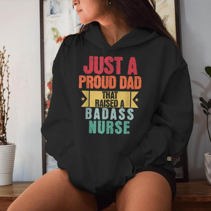 Just A Proud Dad That Raised A Badass Nurse Fathers Day Women Hoodie Gifts for Her