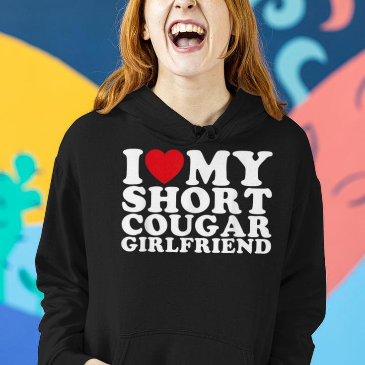 I Love My Short Cougar Girlfriend I Heart My Cougar Gf Women Hoodie Gifts for Her