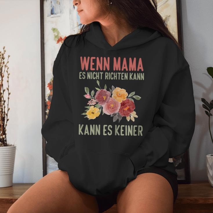 Lustiges Muttertag Wenn Mama Es Nicht Kann Kann Es Keiner Kapuzenpullover für Damen Geschenke für Sie