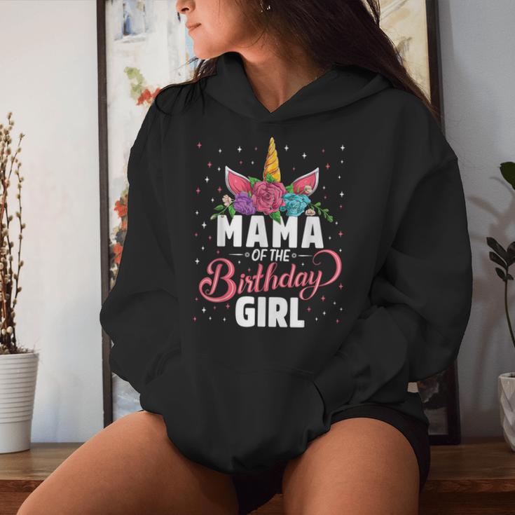 Mama Of The Birthday Girl Unicorn Girls Family Matching Women Hoodie Gifts for Her