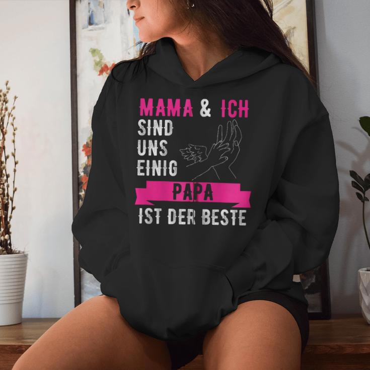 Mama Und Ich Sind Uns Einig Papa Ist Der Beste Kapuzenjacke Kapuzenpullover für Damen Geschenke für Sie