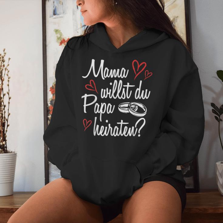 Mama Want You Papa Marriage Proposal Engagement Kapuzenpullover für Damen Geschenke für Sie