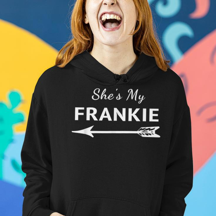 Matching She's My Frankie Friends Bffs Women Hoodie Gifts for Her