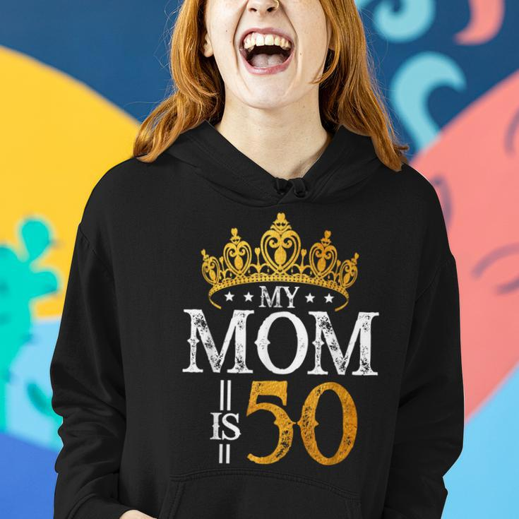 My Mom Is 50 Years Old 1972 50Th Birthday For Mom Women Hoodie Gifts for Her