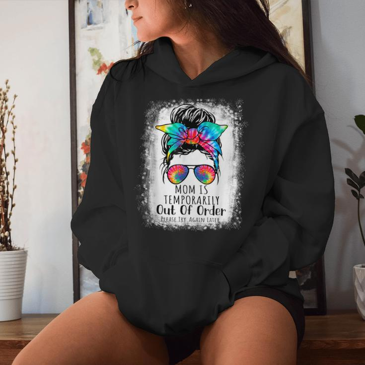 Mom Is Temporarily Out Of Order Please Try Again Later Women Hoodie Gifts for Her