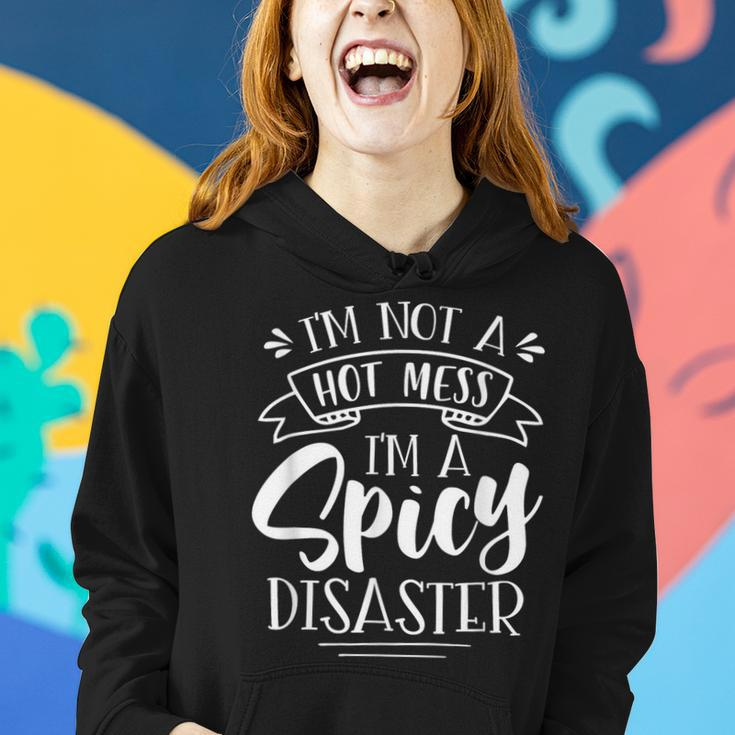 Not Hot Mess I'm Spicy Disaster Girl Trendy Saying Women Hoodie Gifts for Her