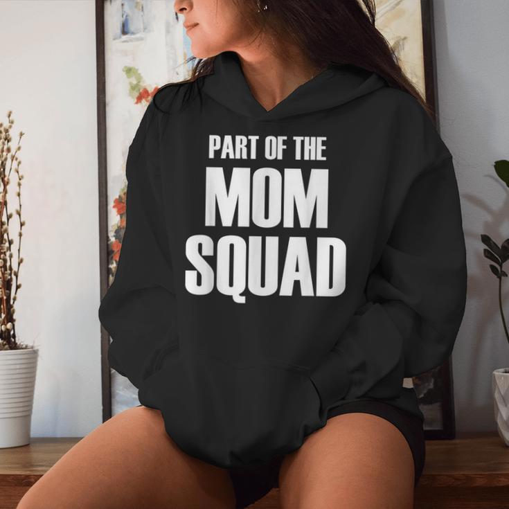 Part Of The Mom Squad Popular Family Parenting Quote Women Hoodie Gifts for Her