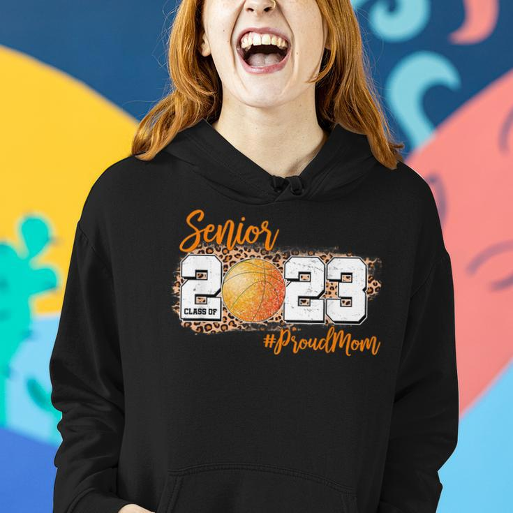 Proud Mom Of 2023 Senior Basketball Class Of 2023 Graduate Women Hoodie Gifts for Her