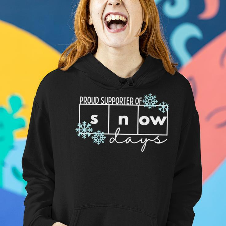 Proud Supporter Of Snow Days Teacher Christmas Women Hoodie Gifts for Her