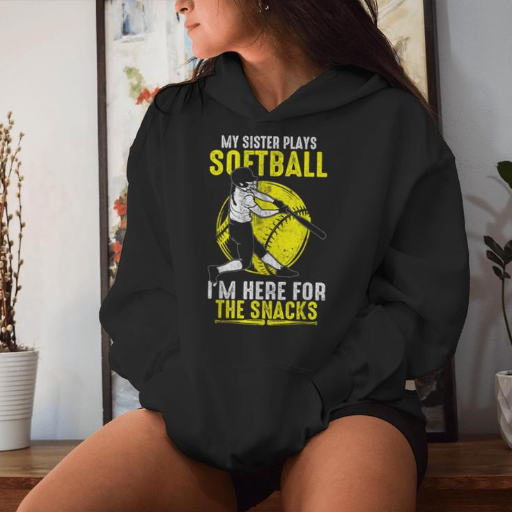 My Sister Plays Softball I'm Here For The Snacks Women Hoodie Gifts for Her