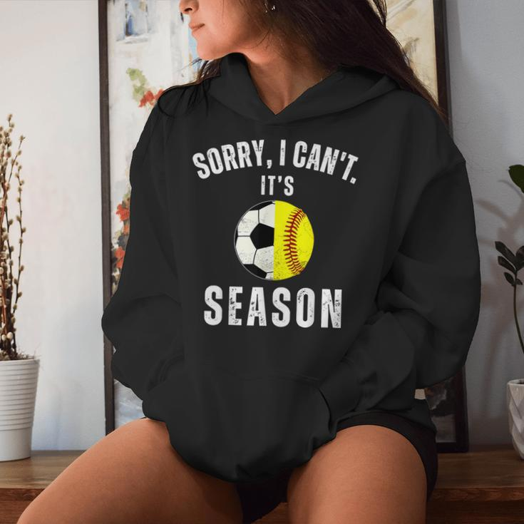 Sorry I Can't It's Soccer And Softball Season Mom Of Both Women Hoodie Gifts for Her