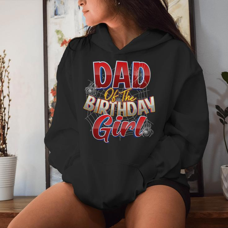 Spider Web Birthday Party Costume Dad Of The Birthday Girl Women Hoodie Gifts for Her