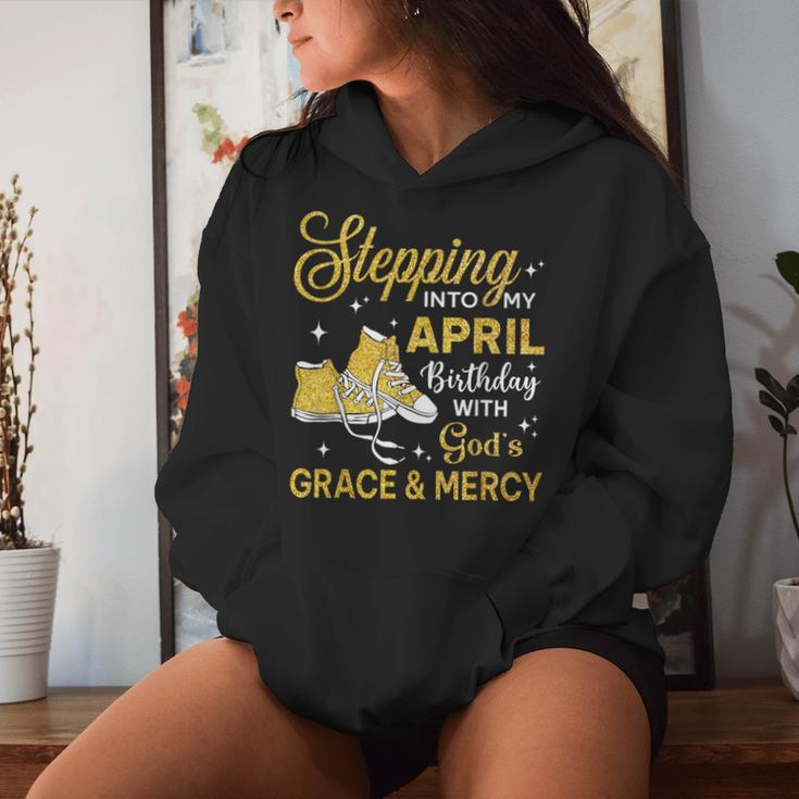 Stepping Into My April Birthday Girls Shoes Bday Women Hoodie Gifts for Her