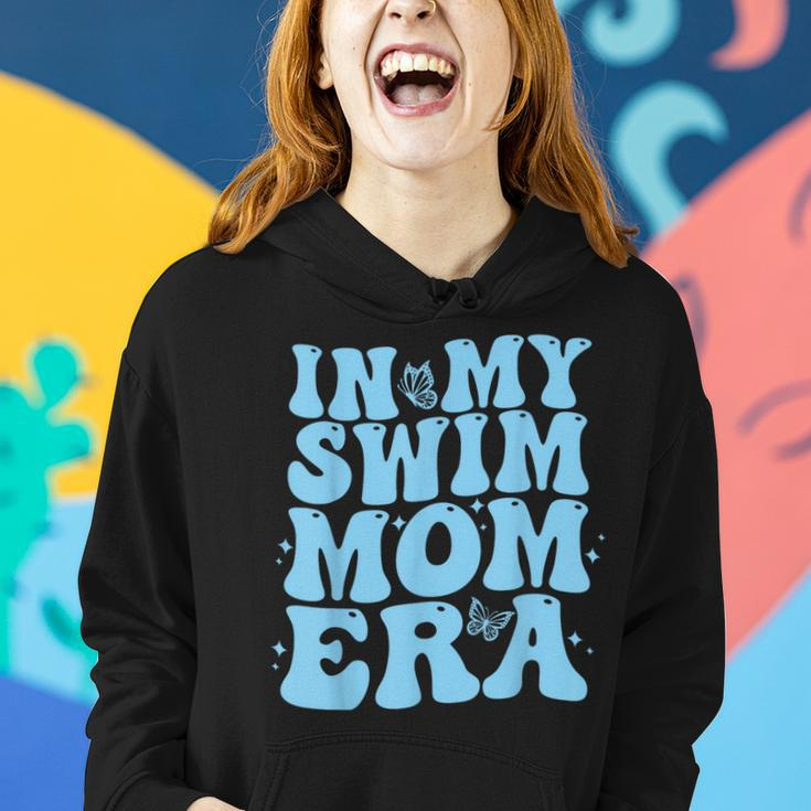 In My Swim Mom Era Swimmers Mothers Swimming Mom Life Women Hoodie Gifts for Her