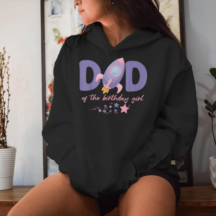 Two The Moon Dad Of The Birthday Girl Astronaut Family Party Women Hoodie Gifts for Her