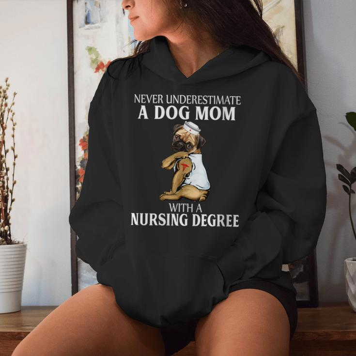 Never Underestimate A Dog Mom Who With A Nursing Degree Women Hoodie Gifts for Her