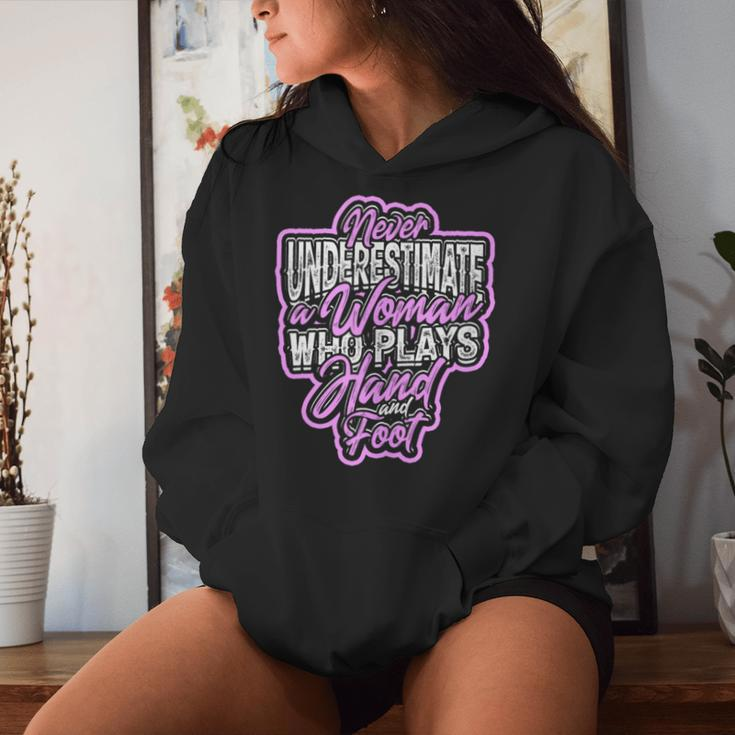 Never Underestimate A Woman Who Plays Hand And Foot Game Women Hoodie Gifts for Her