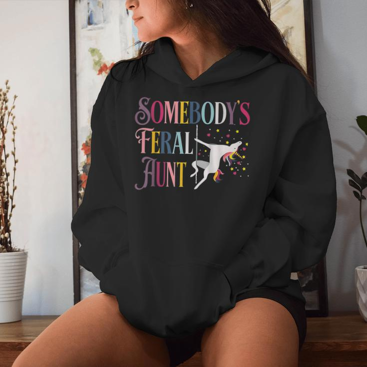 Unicorn Somebody's Feral Aunt Somebody's Feral Aunt Women Hoodie Gifts for Her