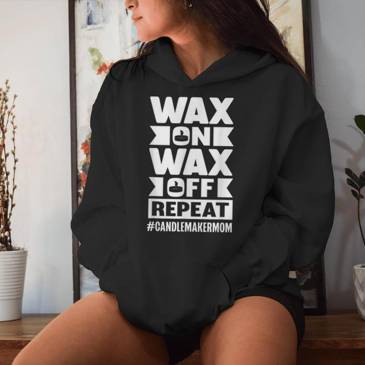 Wax On Wax Off Repeat Candle Maker Mom Women Hoodie Gifts for Her