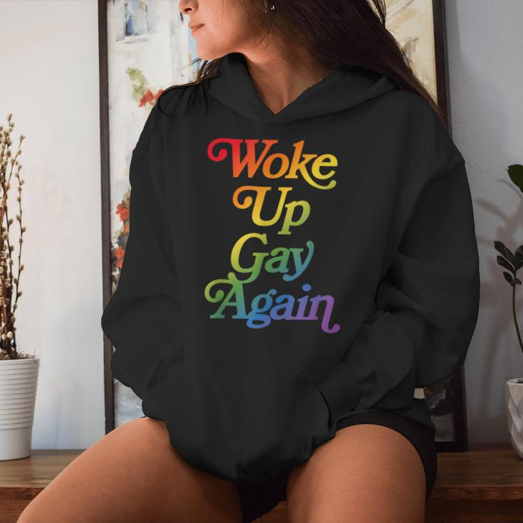 Woke Up Gay Again Sarcastic Pride Month Rainbow Women Hoodie Gifts for Her