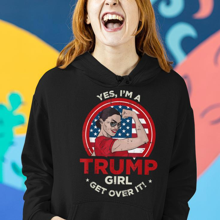 Yes Im A Trump Girl Get Over 2020 Cool Republican Women Hoodie Gifts for Her
