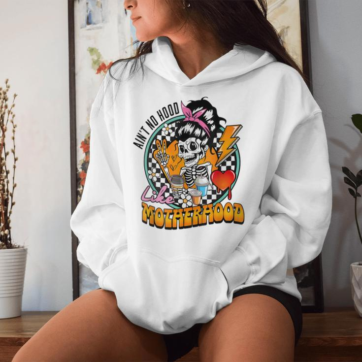 Ain’T No Hood Like Motherhood Mother's Day Mom Life Women Hoodie Gifts for Her