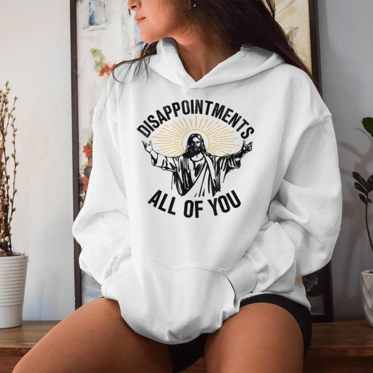 Disappointments All Of You Jesus Christian Religion Women Hoodie Gifts for Her