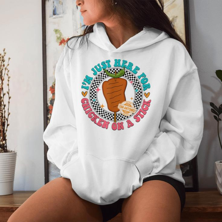 Im Just Here For Chicken On A Stick Fiesta San Antonio Women Hoodie Gifts for Her