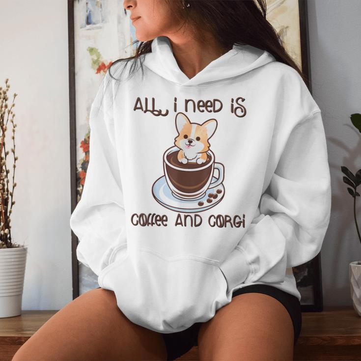 All I Need Is Coffee And Corgi Corgffee Cute Pet Owner Women Hoodie Gifts for Her