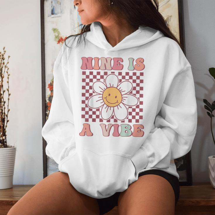 Nine Is A Vibe Cute Groovy 9Th Birthday Party Daisy Flower Women Hoodie Gifts for Her