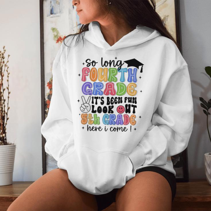 So Long 4Th Grade It's Been Fun Graduation Last Day School Women Hoodie Gifts for Her