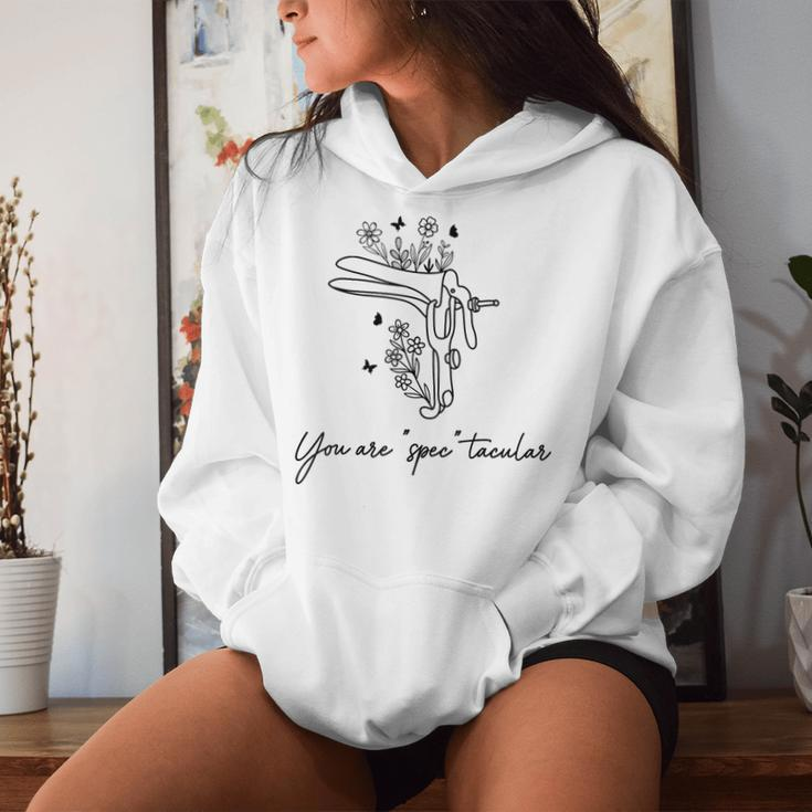 You Are Spectacular Floral Ob Gyn Obstetrician Nurse Women Hoodie Gifts for Her