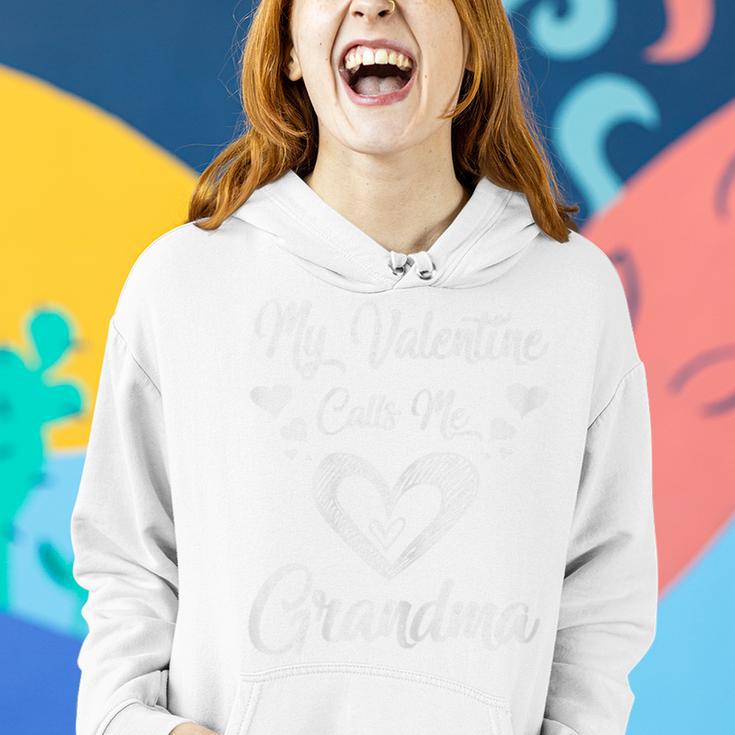 My Valentine Calls Me Grandma Valentines Day Women Women Hoodie Gifts for Her