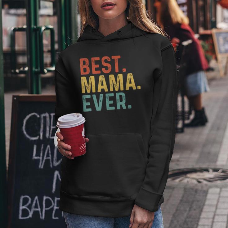 Best Mama Ever Retro Vintage Unique For Mama Women Hoodie Unique Gifts