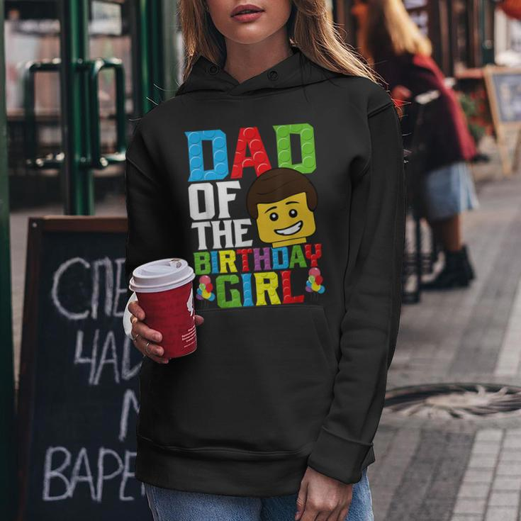 Dad Of The Birthday Girl Building Blocks Master Builder Women Hoodie Funny Gifts