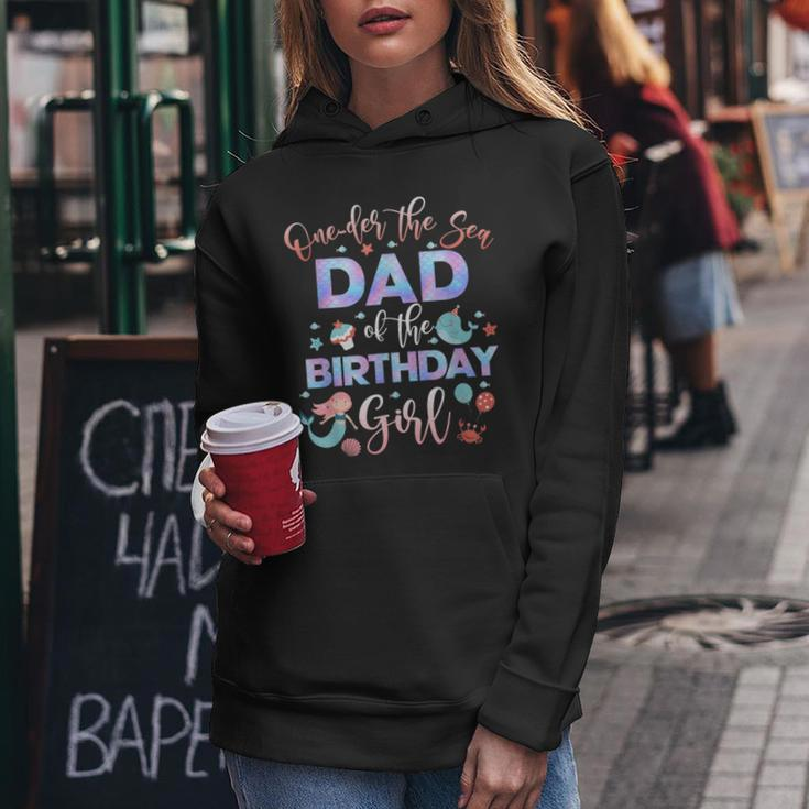 Dad Of The Mermaid Birthday Girl Under Sea Papa 1St Women Hoodie Personalized Gifts
