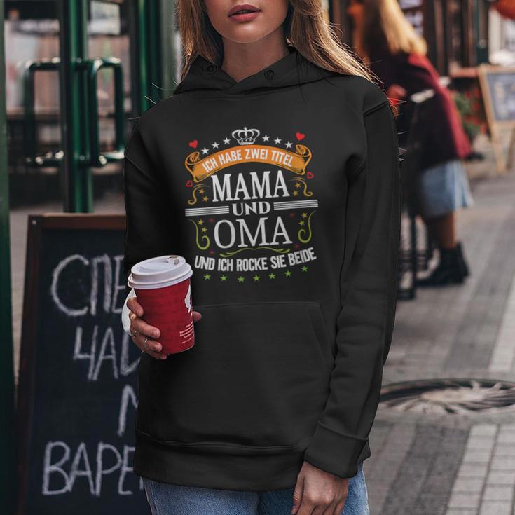 Damen Ich Habe Zwei Titel Mama & Oma Muttertag Spruch Geburtstag Mit-Ausschnitt Kapuzenpullover für Damen Lustige Geschenke