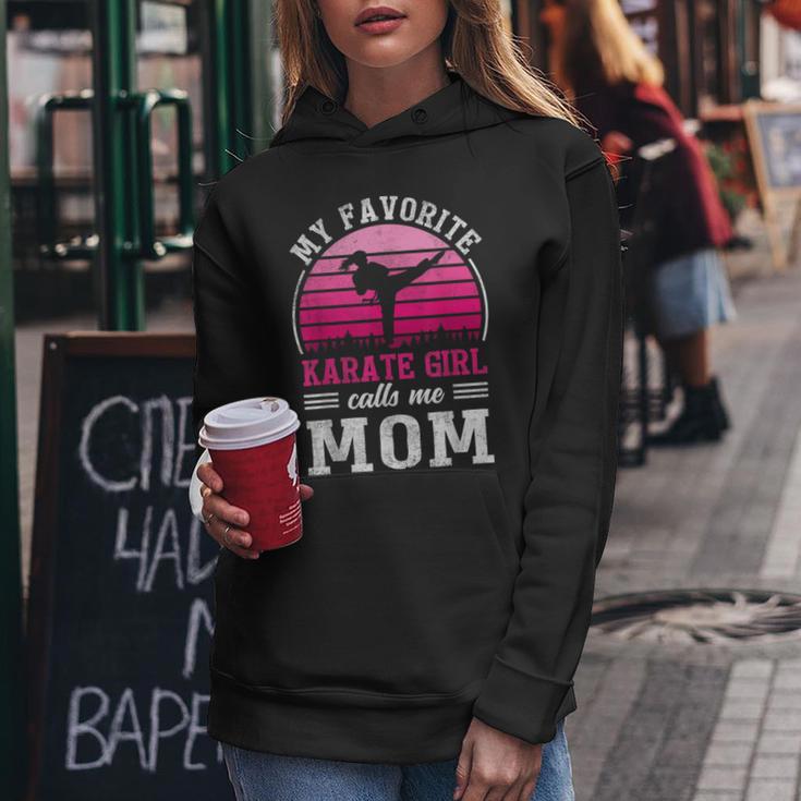 My Favorite Karate Girl Calls Me Mom Women Hoodie Unique Gifts