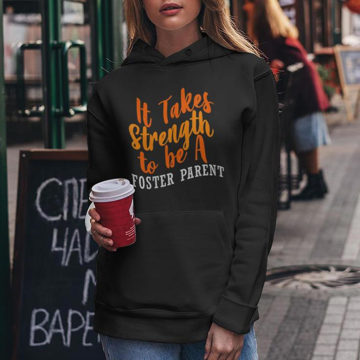 Foster Parent Mom Dad Strength Foster Care Women Hoodie Unique Gifts