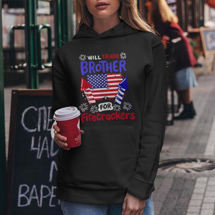 4Th Of July Will Trade Brother For Firecrackers Girls Women Hoodie Unique Gifts